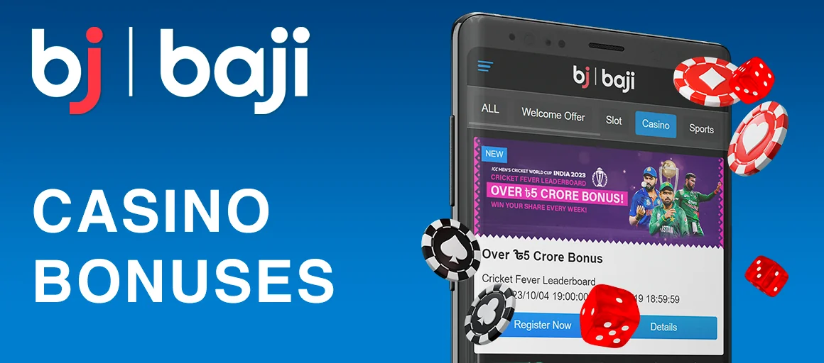 Baji Casino Bonuses Information