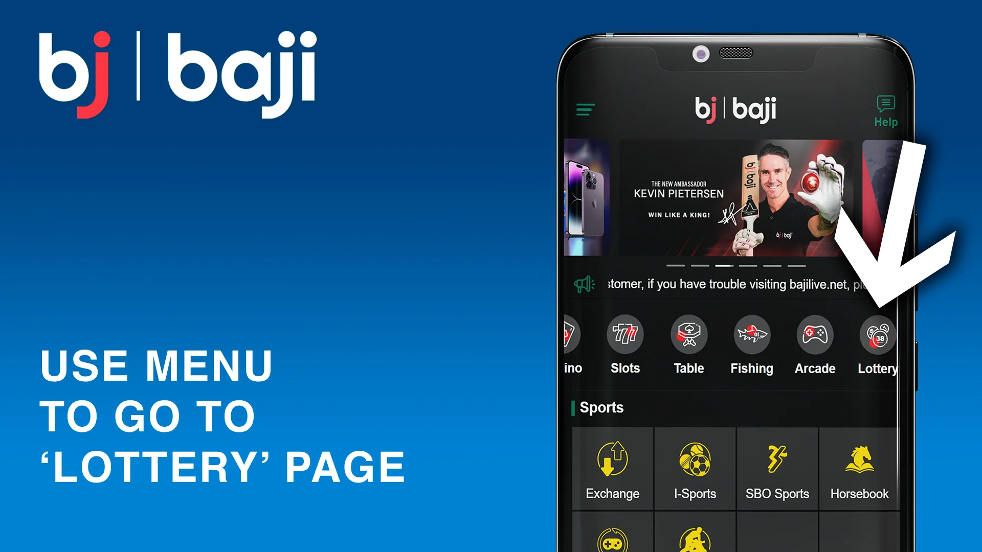 Use menu to go to the lotteries section - Baji